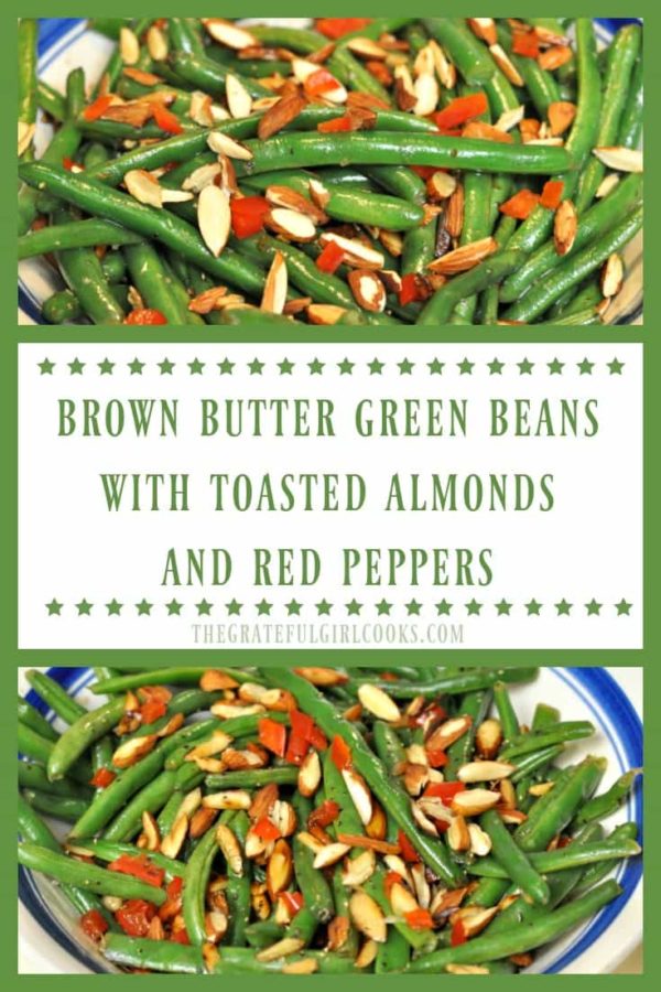 Brown Butter Green Beans is a festive vegetable side dish featuring fresh green beans cooked in browned butter, with toasted almonds and red bell peppers! 