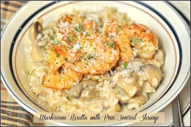 You'll love delicious, creamy mushroom risotto, with arborio rice, mushrooms, butter, wine and Parmesan, topped with seasoned, pan-seared shrimp.