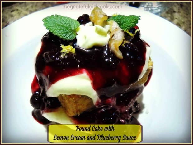 Make Pound Cake With Lemon Cream And Blueberry Sauce, for a wonderfully decadent dessert your family or guests will really enjoy!