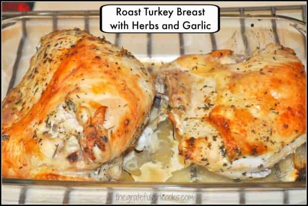 It's easy to cook a healthy, lean, delicious roast turkey breast with a coating of olive oil and a spice mix of herbs and garlic in under an hour!