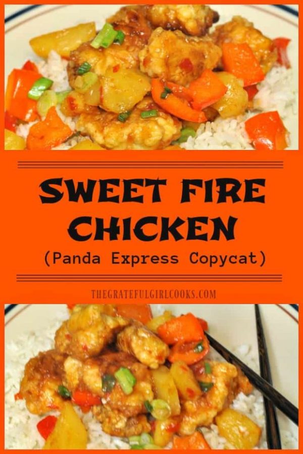 It's easy to make Sweet Fire Chicken (Panda Express copycat) at home, with chicken breast, bell peppers and pineapple in a sweet Thai chili sauce. 