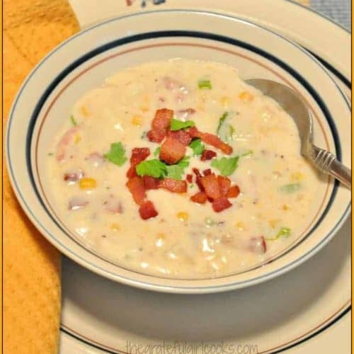 Corn Bacon Potato Chowder The Grateful Girl Cooks!