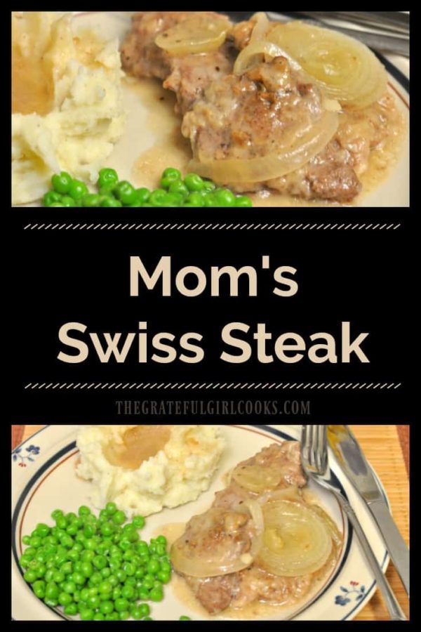 Mom's Swiss Steak is comfort food at it's very BEST! Sliced round steak with a flavorful onion gravy, and baked until tender. Economical and delicious! 