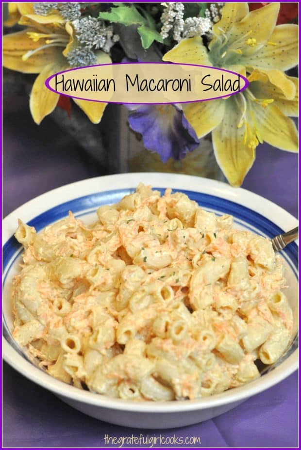 Hawaiian Macaroni Salad is a creamy, delicious, easy to prepare side dish with a few simple ingredients! It's so good it will have you saying "Aloha!"