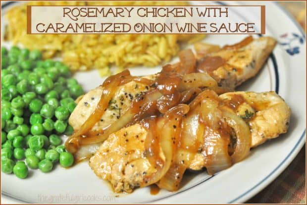 Rosemary chicken with caramelized wine sauce is a simple, easy and delicious one skillet dinner! You will love it's flavor!