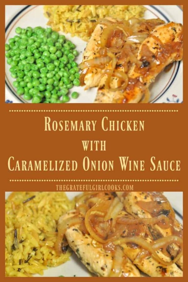 Rosemary chicken with caramelized wine sauce is a simple, easy and delicious one skillet dinner! You will love it's flavor!