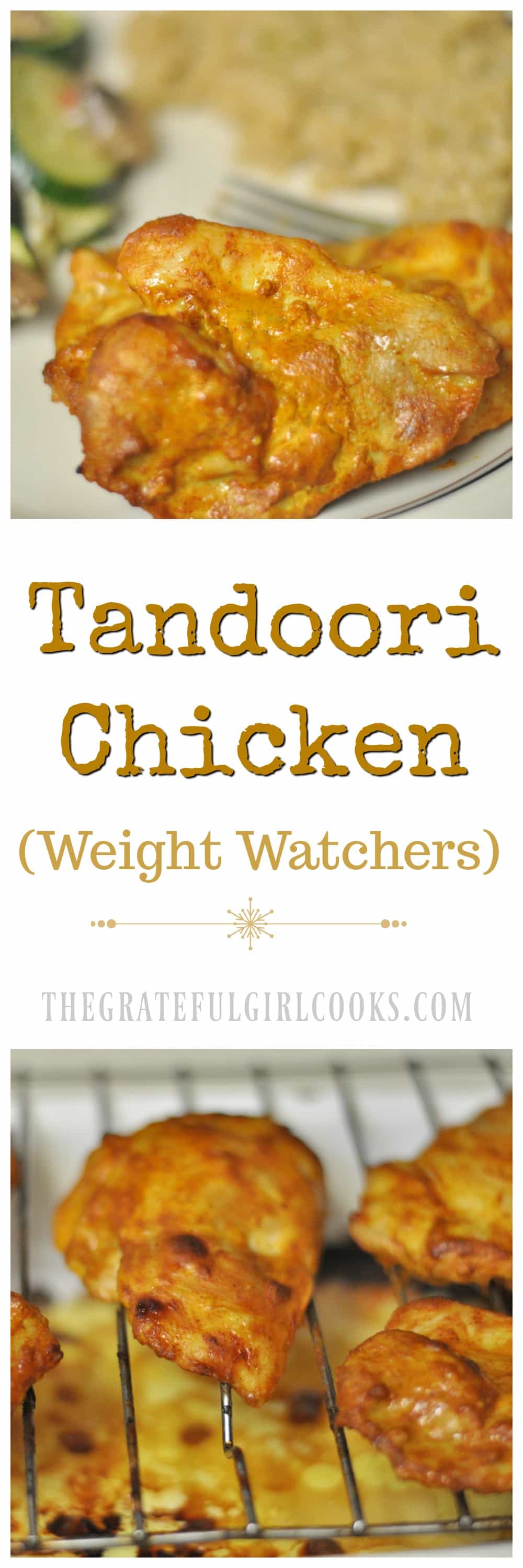 Tandoori Chicken (Weight Watchers) / The Grateful Girl Cooks! Tandoori Chicken (Weight Watchers) / The Grateful Girl Cooks!