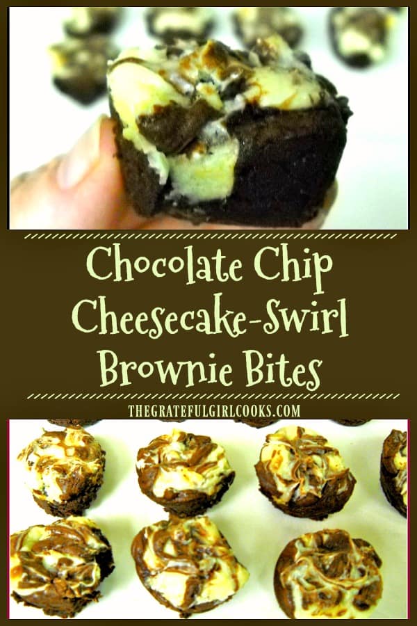 Chocolate Chip Brownie Bites are absolutely decadent, bite-sized treats, overflowing with chocolate chips and cheesecake swirl filling.