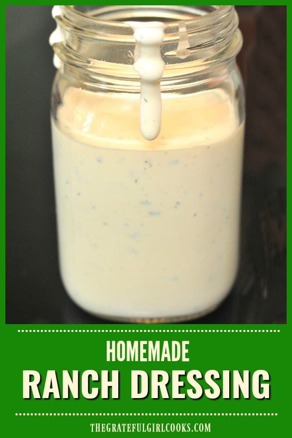 You will LOVE how EASY it is to make incredible tasting homemade Ranch Dressing (from scratch) for your favorite green salads, in under 5 minutes!