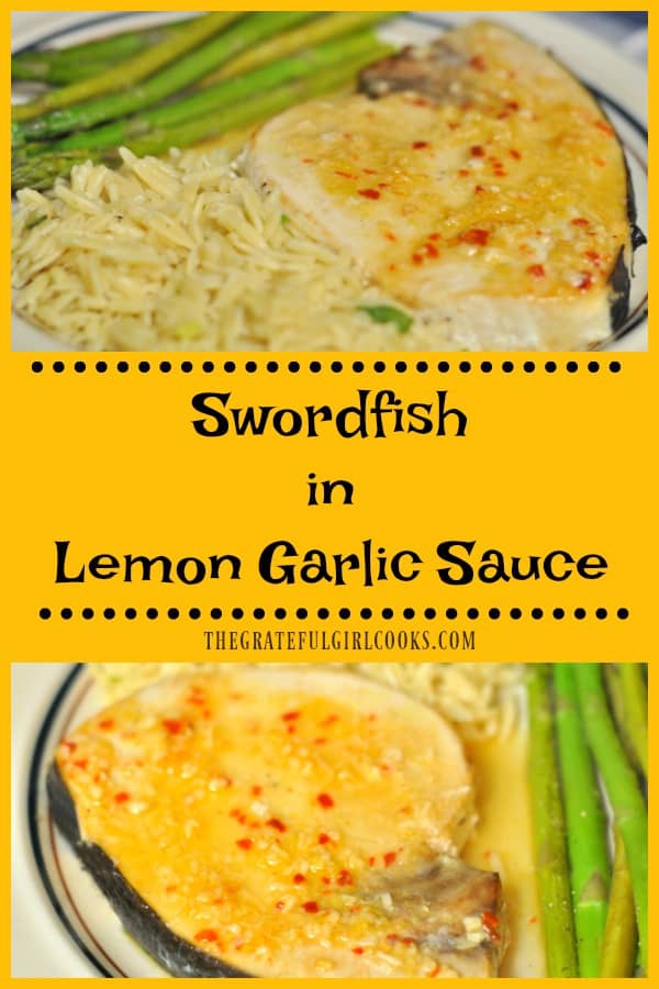 Swordfish fillets in lemon garlic sauce are pan-seared, then baked fish fillets. They're served, glazed with an easy lemon garlic sauce!