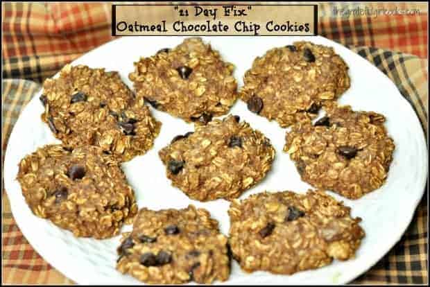 "21 Day Fix" Oatmeal Chocolate Chip Cookies will satisfy that sweet tooth, with only 5 ingredients, and they're ready in under 20 minutes!