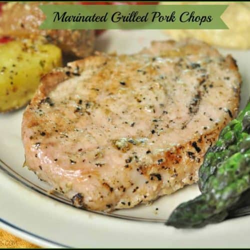 Marinated Grilled Pork Chops / The Grateful Girl Cooks!