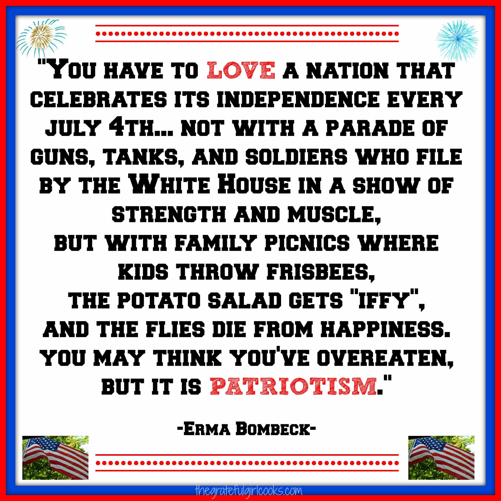 Happy Independence Day / The Grateful Girl Cooks!