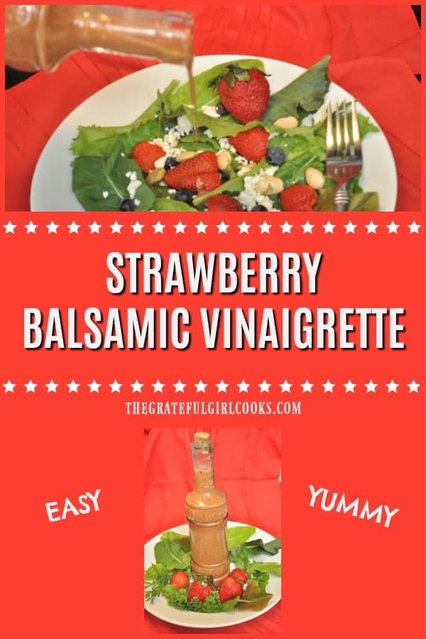 Make mixed green salads "pop" with delicious, Strawberry Balsamic Vinaigrette! This salad dressing's easy to make from scratch, with only a few ingredients!
