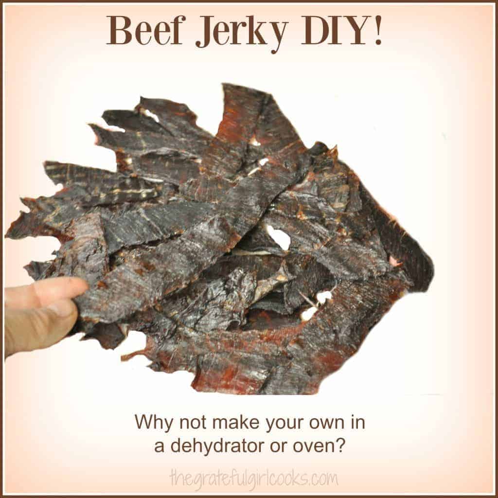 Beef Jerky DIY (only 4 ingredients!) / The Grateful Girl Cooks!