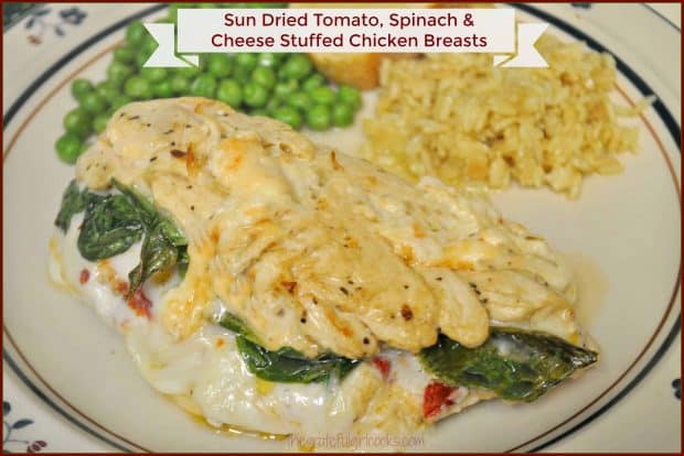 Stuffed chicken breasts, filled with spinach, mozzarella cheese and sun-dried tomatoes are lightly seared, then baked, in this easy dish!