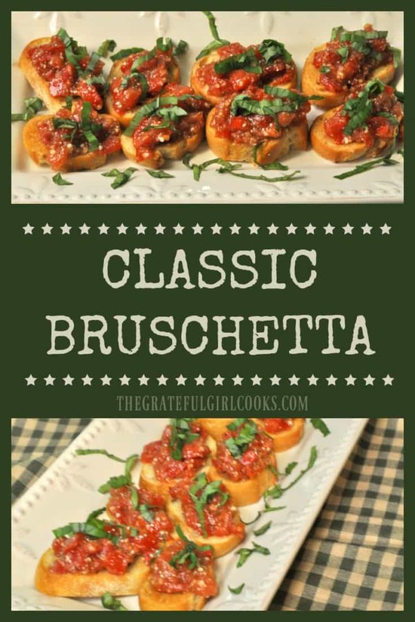 You'll love this Classic Bruschetta appetizer with tomatoes, basil, Parmesan, garlic, olive oil, and balsamic vinegar, served on garlic toasted baguette slice.