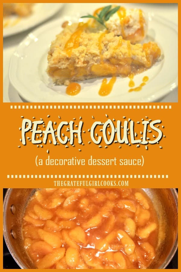 Peach coulis (Koo-LEE) is an easy to prepare fruit sauce that can be used as a decorative garnish and flavor enhancer for many desserts!