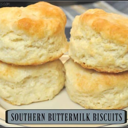 Southern Buttermilk Biscuits / The Grateful Girl Cooks!