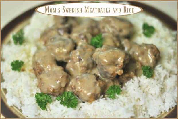 Mom's Swedish Meatballs and Rice is a family and budget friendly dinner that feeds 6 with one pound of hamburger meat... and it's delicious!