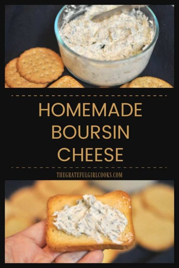 Homemade Boursin Cheese is a spreadable herb and garlic-flavored cheese. Served with crackers or crusty bread, it's a perfect appetizer for any get together!