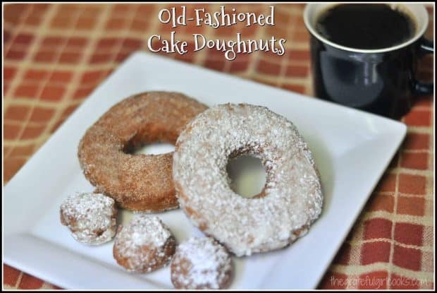 You'll be surprised how easy it is to prepare old-fashioned cake doughnuts, with hints of cinnamon and nutmeg. The recipe makes 12 doughnuts + holes!