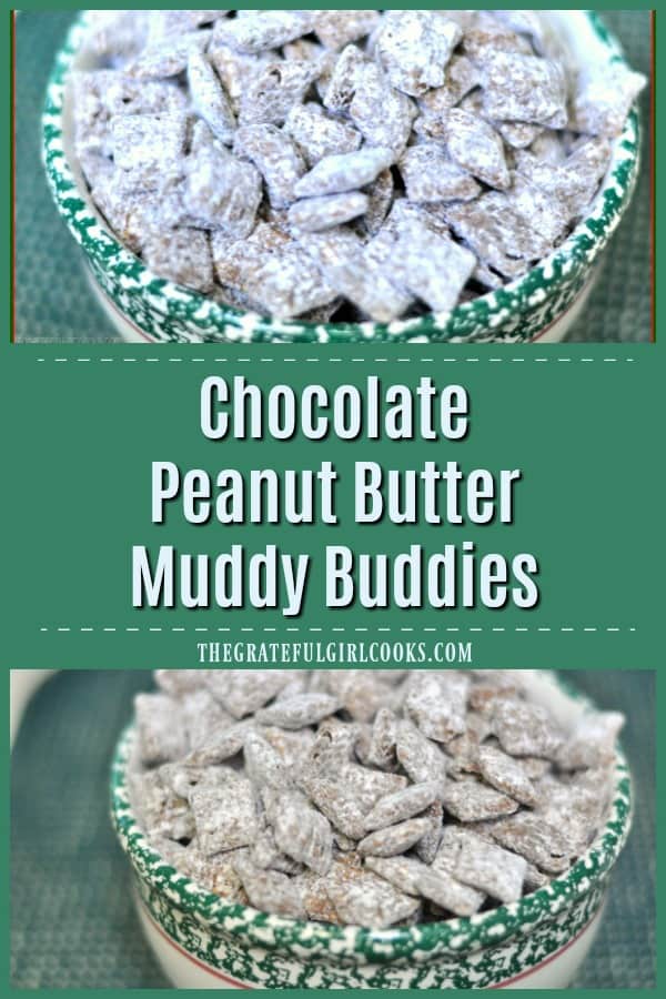 Chocolate Peanut Butter Muddy Buddies are powdered sugar dusted chocolate peanut butter crispy treats you will love! They're yummy snacks or holiday gifts!