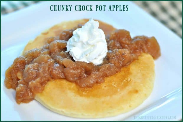 Use a slow cooker to make chunky crock pot apples, with cinnamon and brown sugar, then enjoy them on pancakes, waffles, oatmeal, or pound cake, etc