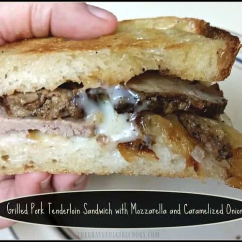 Grilled Pork Tenderloin Sandwich The Grateful Girl Cooks