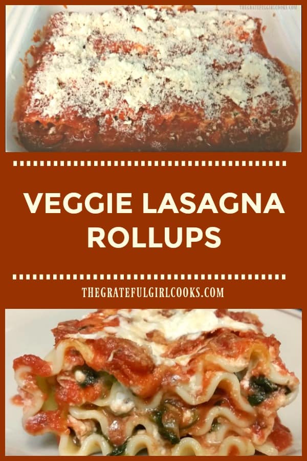 Veggie Lasagna Rollups are a simple, but delicious meatless dish. Noodles are filled with 4 cheeses, veggies, rolled and topped with marinara sauce.