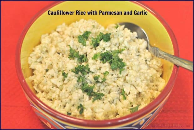 Cauliflower rice, (seasoned with Parmesan and garlic) is a healthy substitute for people wanting to avoid the carbs/starches in white or brown rice! 