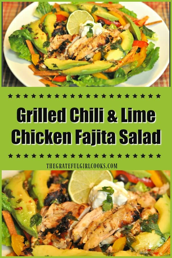 Grilled Chili Lime Chicken Fajita Salad is delicious, with marinated chicken, peppers, onions, black beans, avocado and lettuce, and a chili lime dressing!