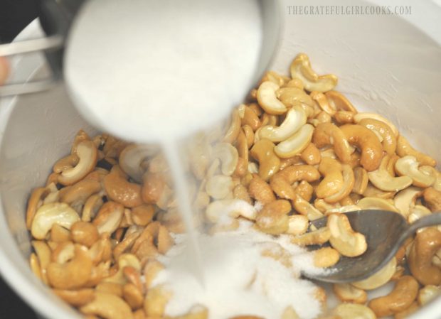 Granulated sugar is added to make them coconut candied cashews.