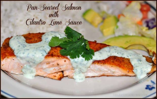 Pan seared salmon tastes fantastic when paired with a creamy cilantro lime sauce, and this delicious seafood dish can be ready in about 10 minutes!