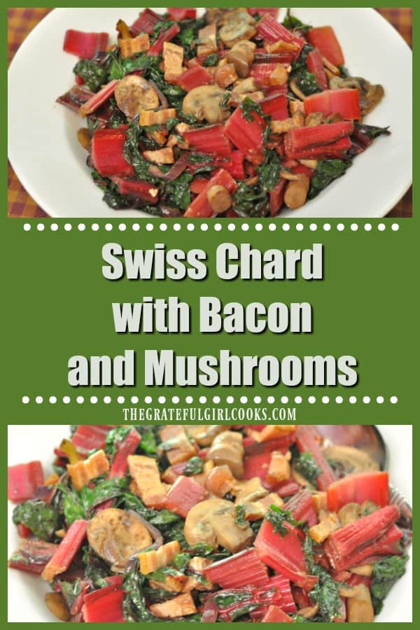 You're going to enjoy Swiss Chard with Bacon and Mushrooms! This flavorful vegetable side dish also has onions and garlic, and is ready in under 20 minutes! 