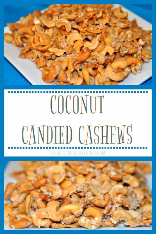 Coconut Candied Cashews are a terrific appetizer for any event! Cashews with coconut oil, coconut milk, sugar, and coconut flakes are baked to yummy perfection!