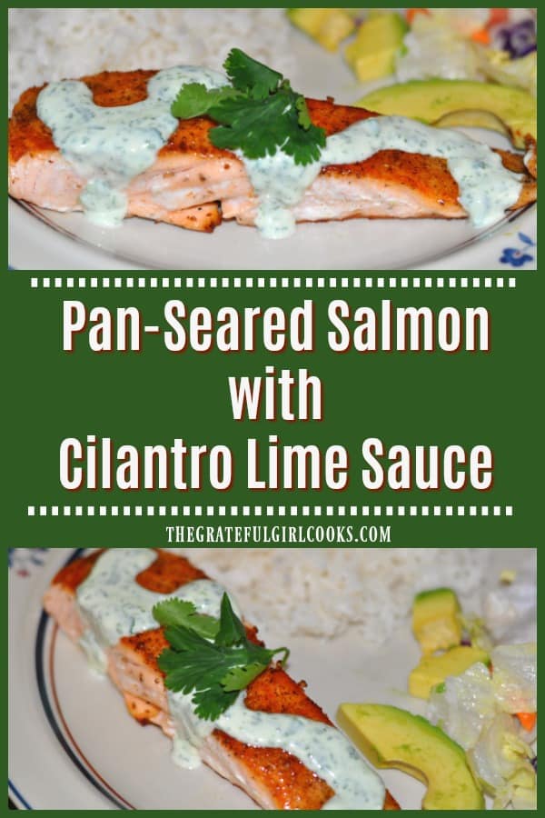 Pan Seared Salmon with Cilantro Lime Sauce