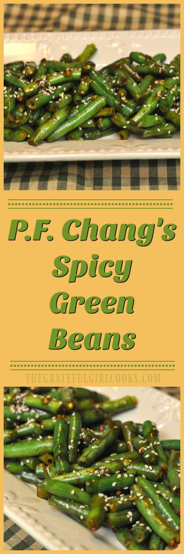 P.F. Chang's Spicy Green Beans (copycat) - The Grateful Girl Cooks!