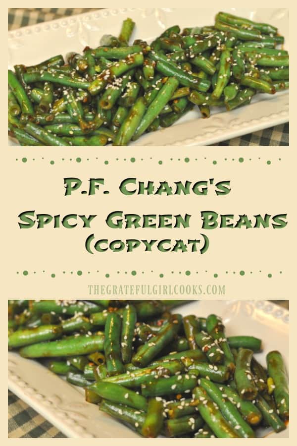 P.F. Chang's spicy green beans are fresh green beans cooked in a flavorful Asian sauce, in this delicious restaurant copycat recipe!