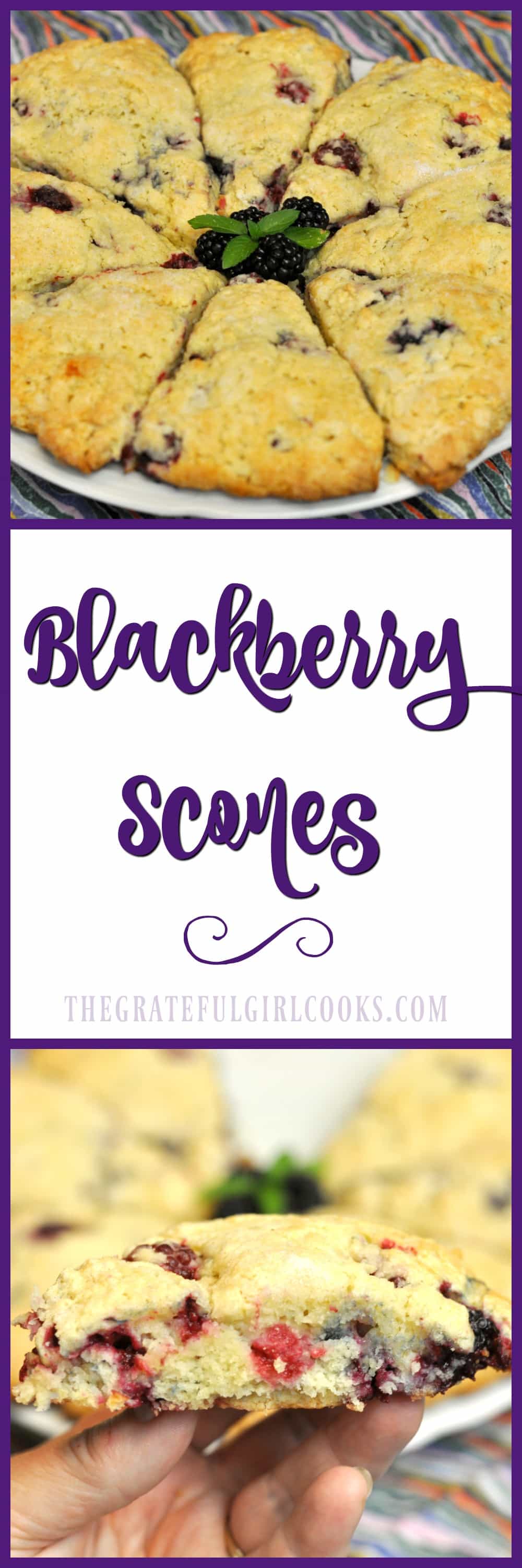 Blackberry Scones / The Grateful Girl Cooks! Blackberry Scones / The Grateful Girl Cooks!