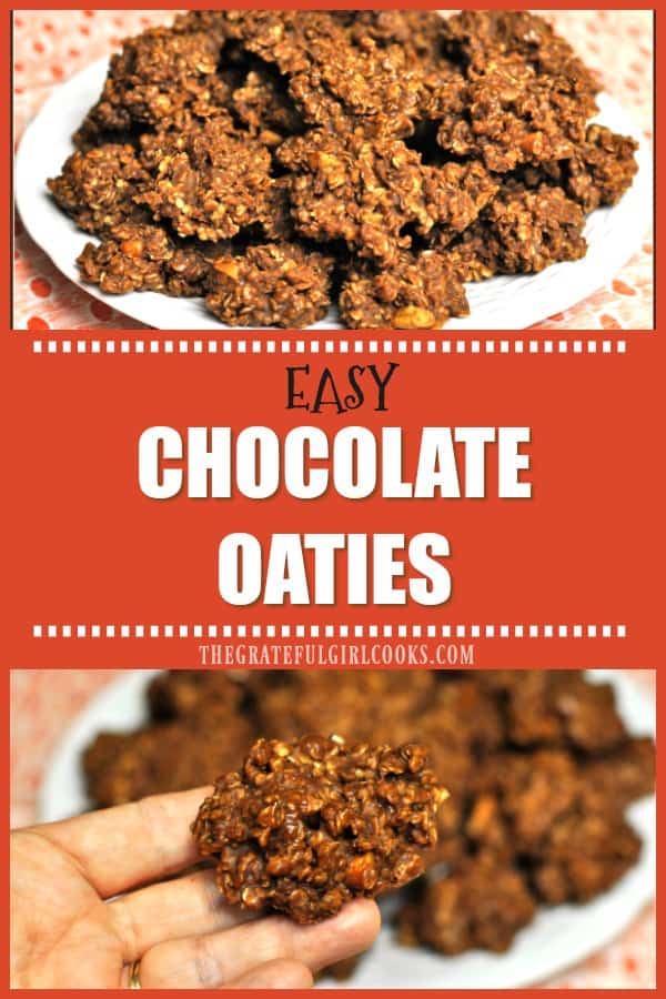 You're gonna love Chocolate Oaties, delicious and EASY 10 minute "no-bake" drop cookies with chocolate, peanut butter, nuts and oats!