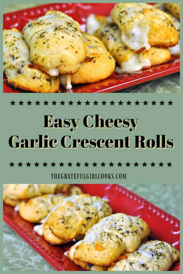 Easy Cheesy Garlic Crescent Rolls with Italian seasoning are easy to make in about 20 minutes, and taste fantastic served with meats, soups and salads!