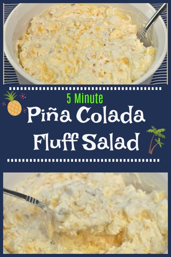 This EASY to make, sweet and delicious tropics inspired Piña Colada Fluff Salad, with pineapple and coconut, only takes 5 minutes to prepare and serves 8!