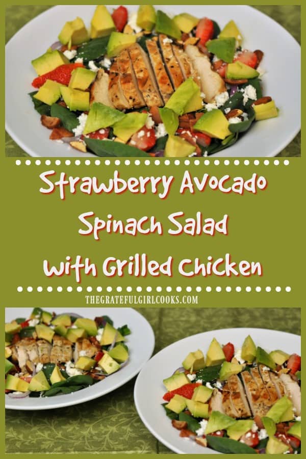 Strawberry Avocado Spinach Salad with Grilled Chicken is bursting with flavor and protein, and tastes delicious topped with a homemade light balsamic dressing.