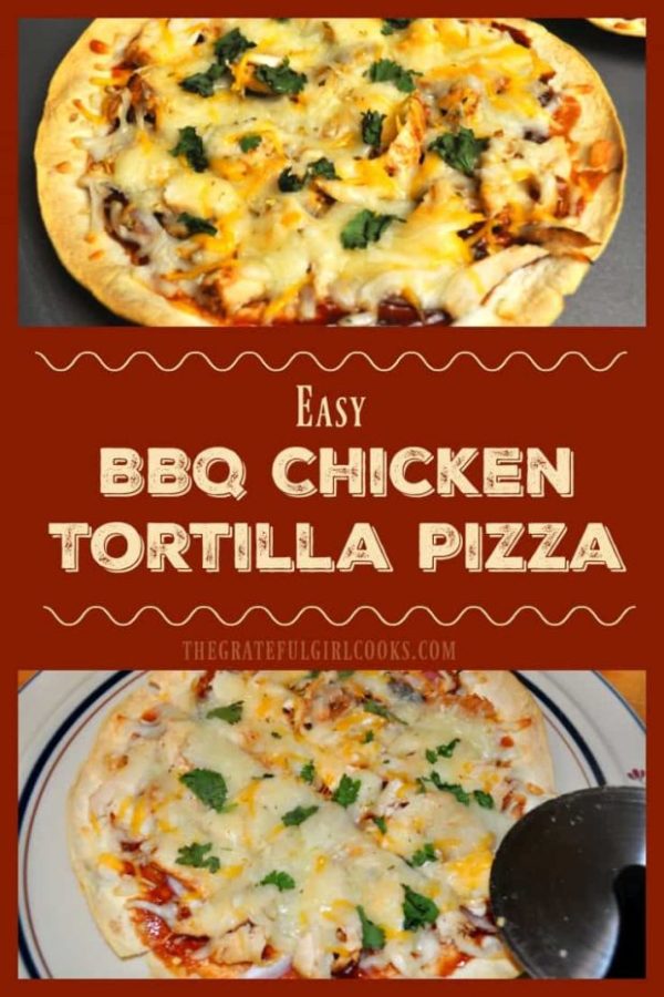 You're gonna LOVE this BBQ Chicken Tortilla Pizza! Chicken, BBQ sauce, red onion, cilantro and cheese on a baked flour tortilla make a yummy thin crust pizza!