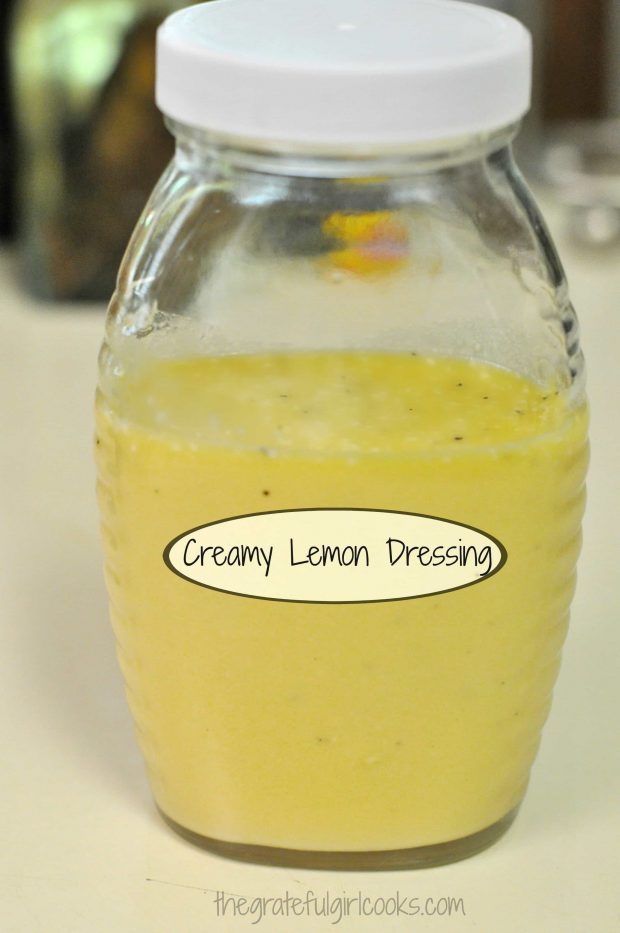 Creamy Lemon Salad Dressing is stored in covered jar in refrigerator.