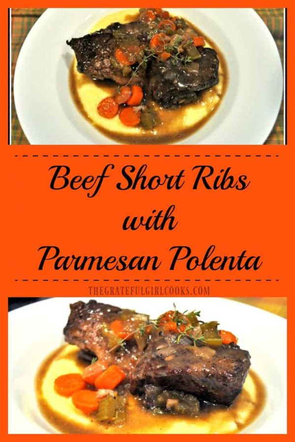 Beef Short Ribs with Parmesan Polenta taste amazing! The tender meat, on creamy Parmesan polenta, drizzled with a pan sauce, is a perfect comfort food meal!