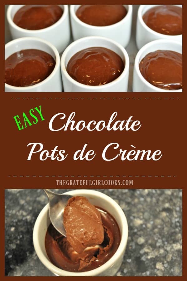 Looking for a quick and easy decadent dessert you can make in under 10 minutes? You'll love these tiny Chocolate Pots de Crème with deep, rich chocolate flavor!