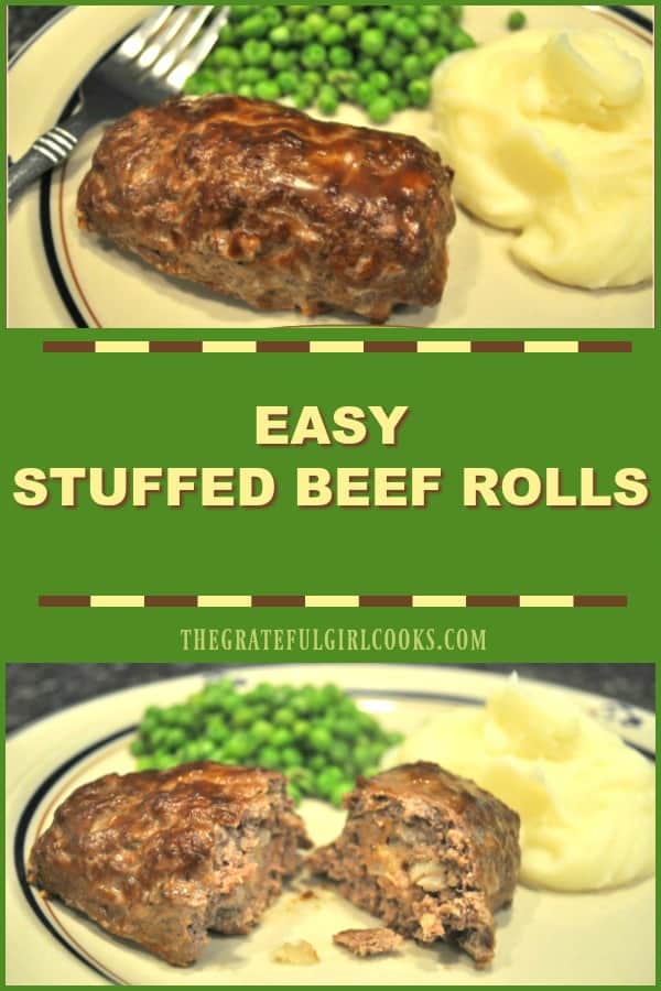 You'll love these Easy Stuffed Beef Rolls, featuring ground beef with a savory bread crumb, onion and spice stuffing inside, and baked with brown gravy on top!