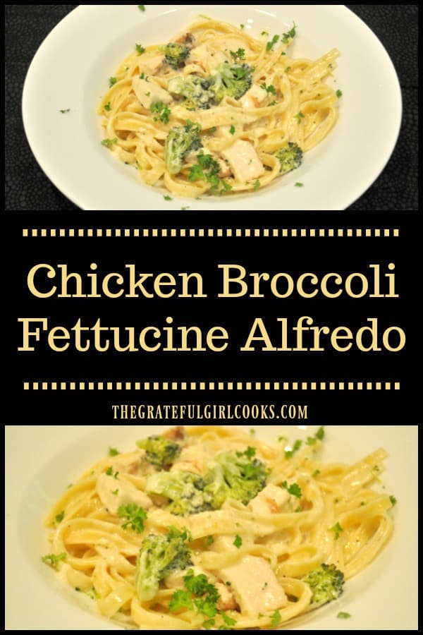 Chicken Broccoli Fettucine Alfredo- this classic Italian dish with a creamy butter Parmesan sauce is delicious, and can be on the table in about 30 minutes!